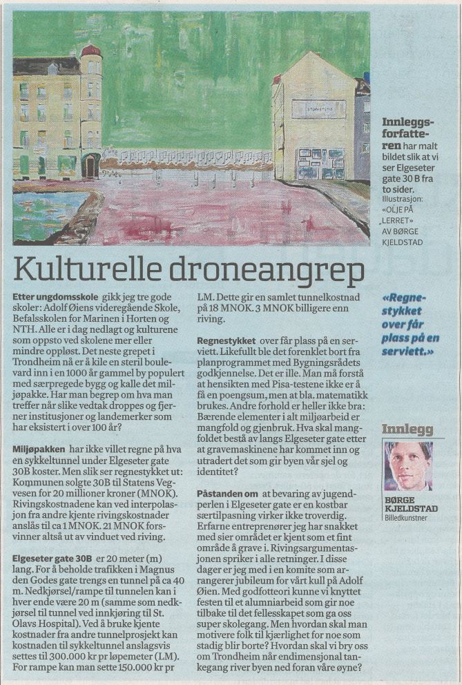 Cultural drone attacks in Elgeseter gate Trondheim